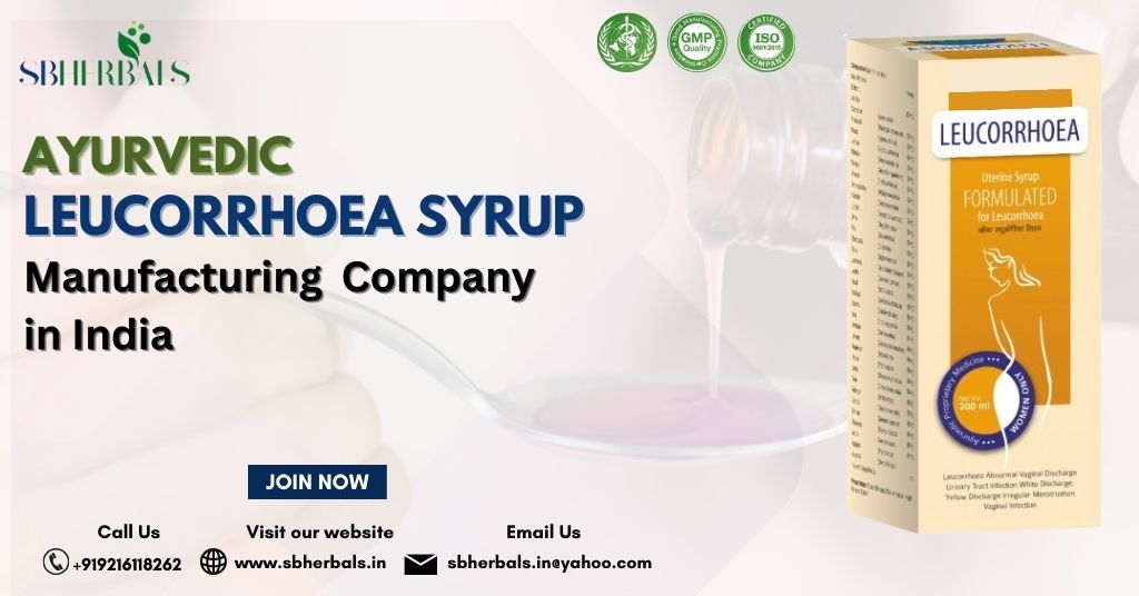 Ayurvedic Leucorrhoea syrups manufacturing