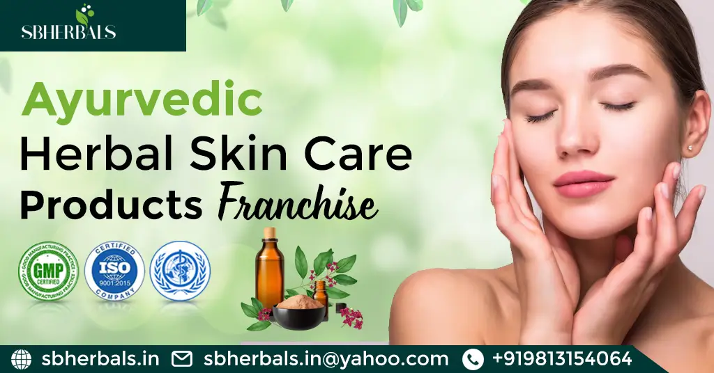 Ayurvedic Herbal Skin Care Products franchise in India
