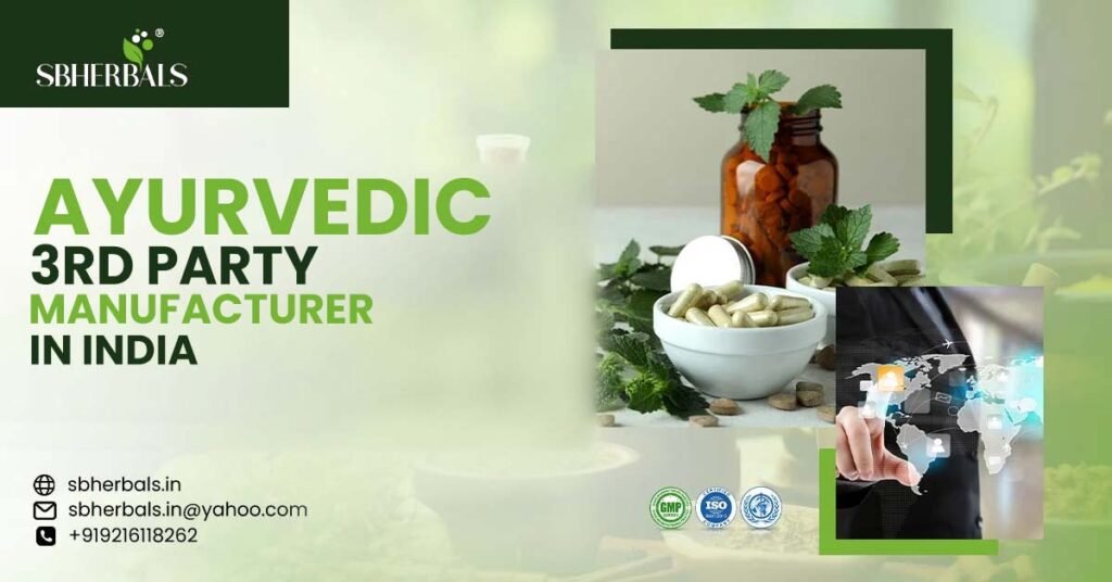 Ayurvedic 3rd Party Manufacturer