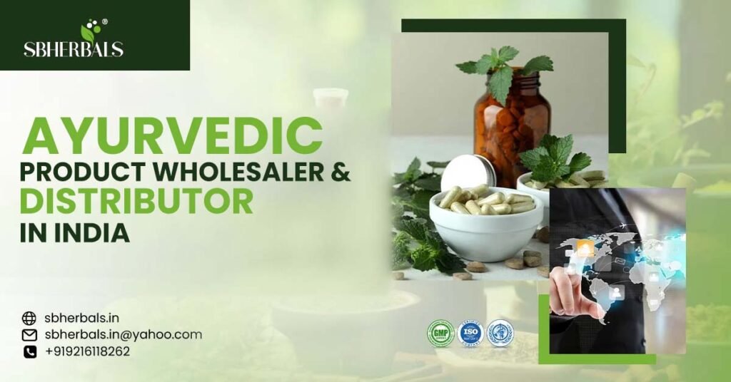 Ayurvedic Product wholesaler